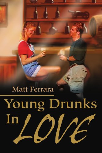 Young Drunks In Love
