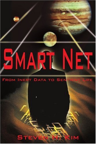 Smart Net: From Inert Data to Sentient Life