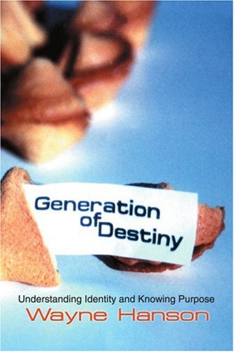 Generation of Destiny: Understanding Identity and Knowing Purpose