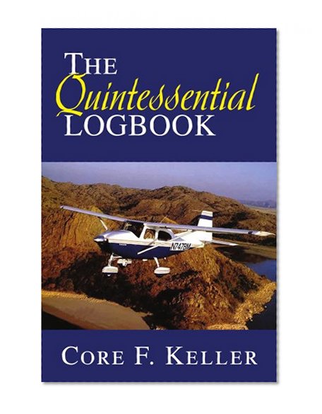 The Quintessential Logbook