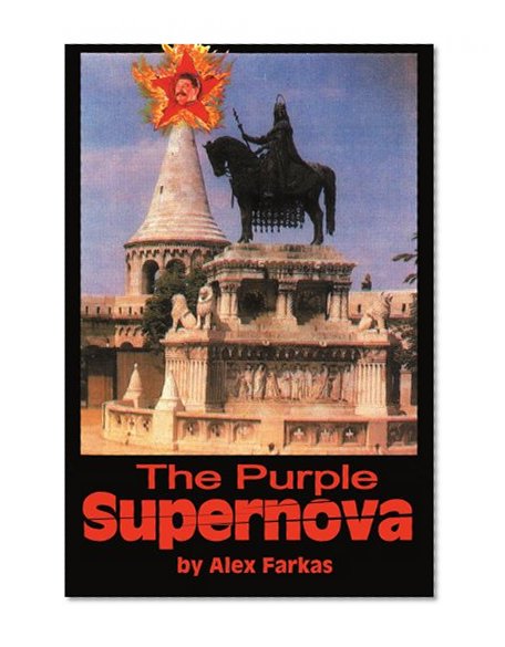 The Purple Supernova