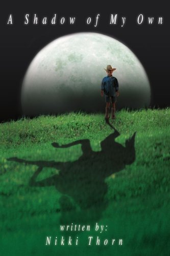 A Shadow of My Own