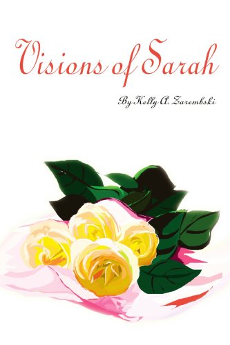 Visions of Sarah