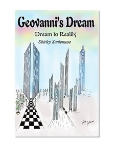 Geovanni's Dream: Dream to Reality
