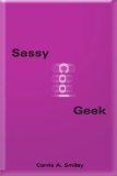 Sassy Cool Geek