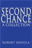 Second Chance: A Collection