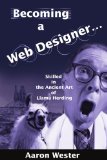 Becoming a Web Designer Skilled in the Ancient Art of Llama Herding