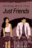 Nothing More Than Just Friends