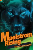 Maelstrom Rising