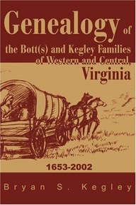 GENEALOGY OF BOTTS & KEGLEY FA
