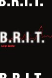 B.R.I.T.