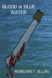 Blood in Blue Water