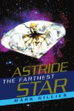 Astride The Farthest Star