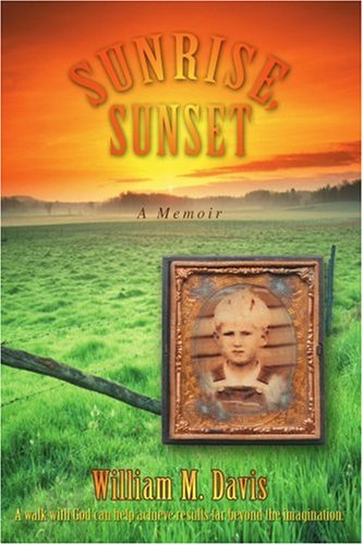 Sunrise, Sunset: A Memoir