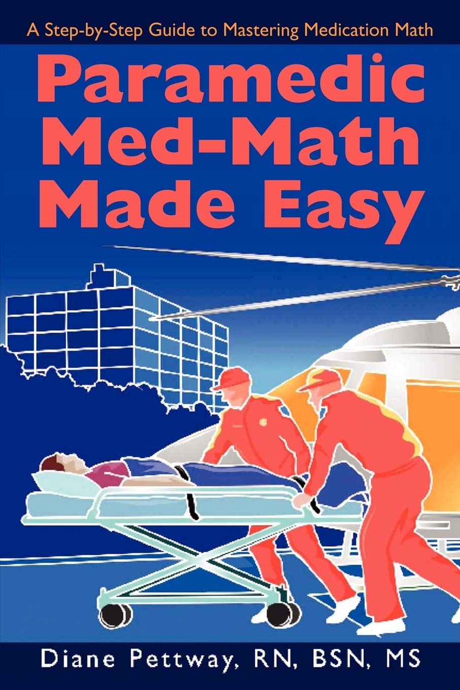 Book Cover Paramedic Med-Math Made Easy