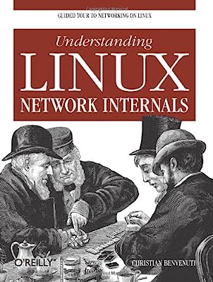 Book Cover Understanding Linux Network Internals: Guided Tour to Networking on Linux