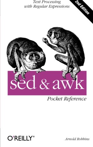 Book Cover Sed and Awk: Pocket Reference, 2nd Edition