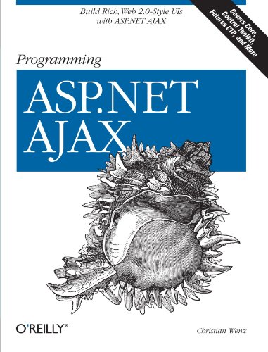 Book Cover Programming ASP.NET AJAX: Build rich, Web 2.0-style UI with ASP.NET AJAX