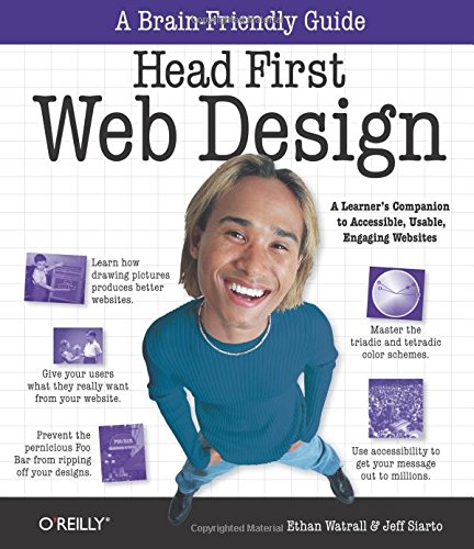 Book Cover Head First Web Design: A Learner's Companion to Accessible, Usable, Engaging Websites