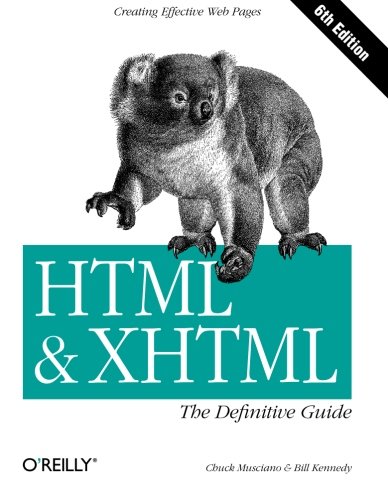 Book Cover HTML & XHTML: The Definitive Guide (6th Edition)
