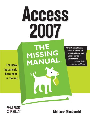 Book Cover Access 2007: The Missing Manual: The Missing Manual
