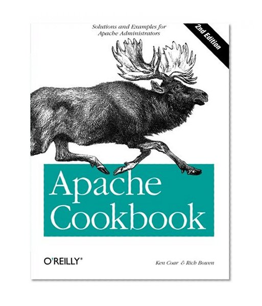 Apache Cookbook: Solutions and Examples for Apache Administrators
