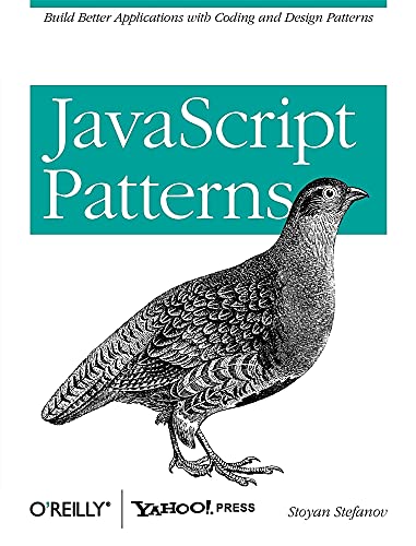 Book Cover JavaScript Patterns: Build Better Applications with Coding and Design Patterns
