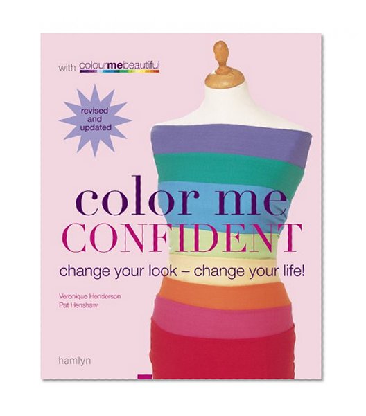 Book Cover Color Me Confident: Change Your Look - Change Your Life!