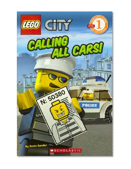 Calling All Cars! (Turtleback School & Library Binding Edition) (Scholastic Reader: Level 1)