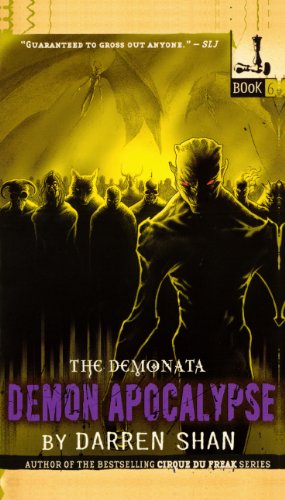 Demon Apocalypse (Turtleback School & Library Binding Edition) (Demonata (Pb))