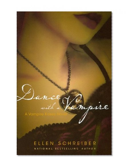 Dance With A Vampire (Turtleback School & Library Binding Edition) (Vampire Kisses (Pb))