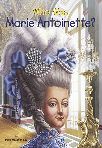 Book Cover Who Was Marie Antoinette? (Turtleback School & Library Binding Edition) (Who Was...? (Paperback))