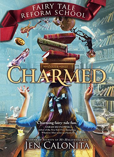 Book Cover Charmed (Turtleback School & Library Binding Edition) (Fairy Tale Reform School)
