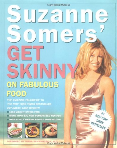Book Cover Suzanne Somers' Get Skinny on Fabulous Food