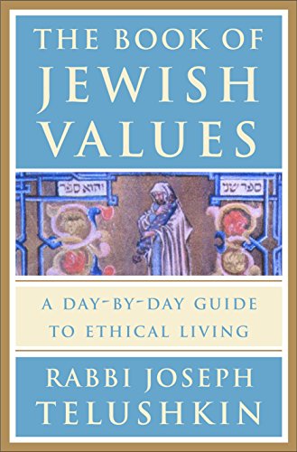 Book Cover The Book of Jewish Values: A Day-by-Day Guide to Ethical Living
