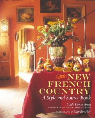 Book Cover New French Country: A Style and Source Book