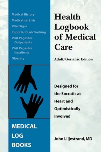 Health Logbook of Medical Care- Adult/Geriatric Edition