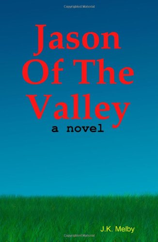 Jason Of The Valley