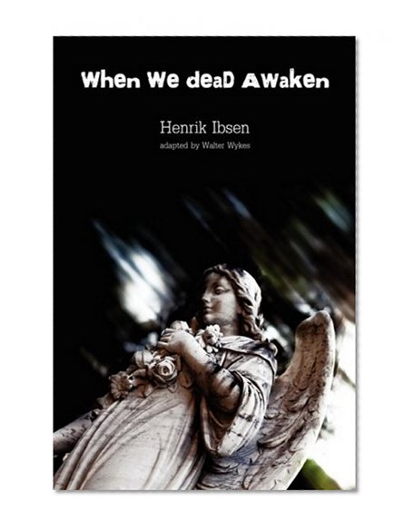 When We Dead Awaken
