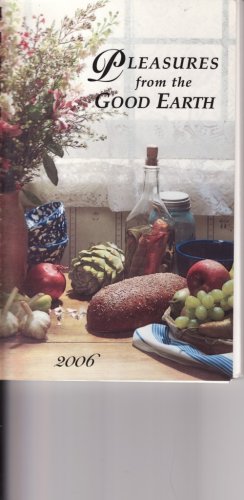 Pleasures From The Good Earth