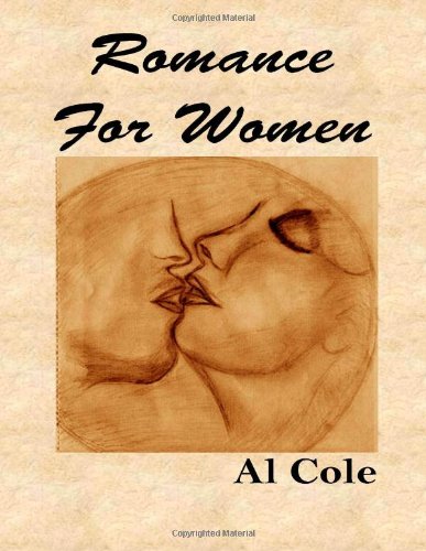 Al Cole Romance For Women!