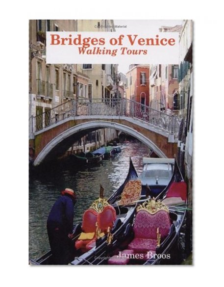 Bridges of Venice, Walking Tours
