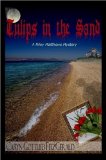Tulips in the Sand: A Riley Matthews Mystery