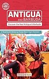 Antigua and Barbuda: Island Guide