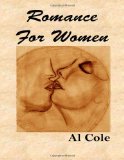 Al Cole Romance For Women!