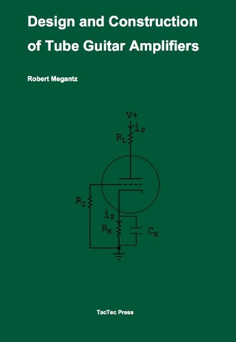 Book Cover Design and Construction of Tube Guitar Amplifiers