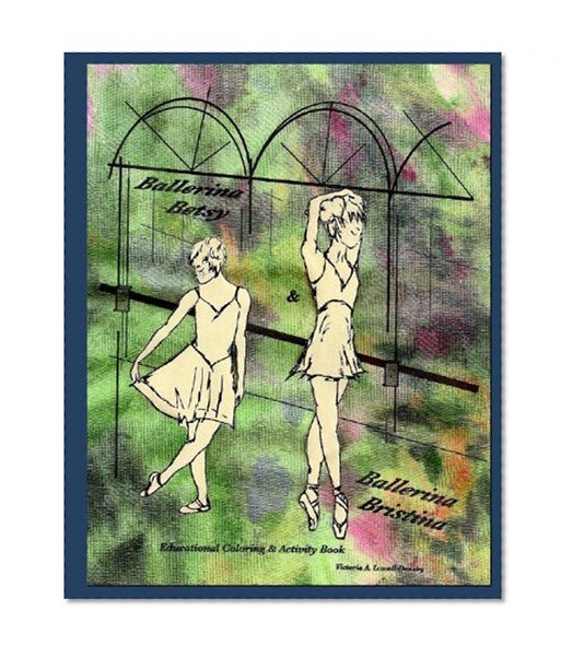 Ballerina Betsy & Ballerina Bristina