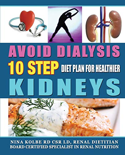 Book Cover Avoid Dialysis, 10 Step Diet Plan for Healthier Kidneys