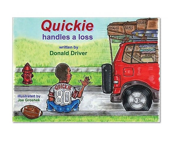 Quickie Handles a Loss