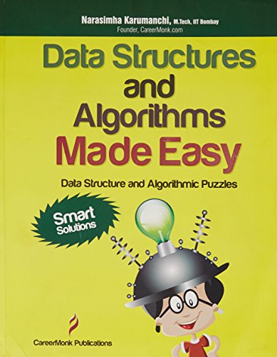 Book Cover Data Structures and Algorithms Made Easy: Data Structure and Algorithmic Puzzles